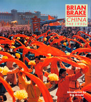 Brian Brake, China, The 1950s - for Museum of New Zealand Te Papa Tongarewa
