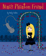 Nina’s Phantom Friend 