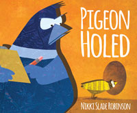Pigeon Holed - Nikki Slade Robinson