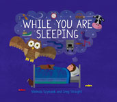 While You Are Sleeping